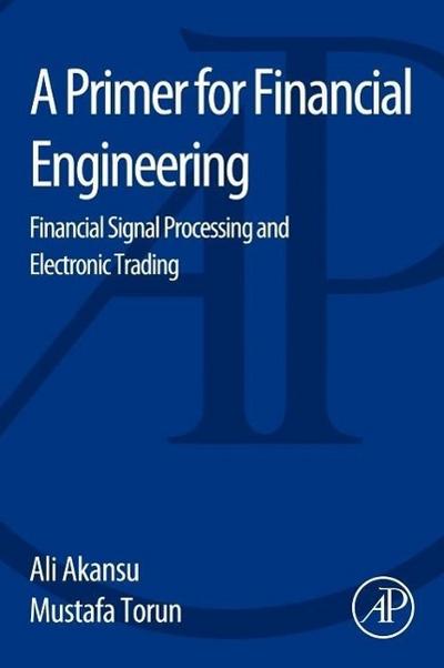 A Primer for Financial Engineering