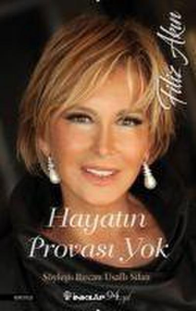 Hayatin Provasi Yok - Filiz Akin