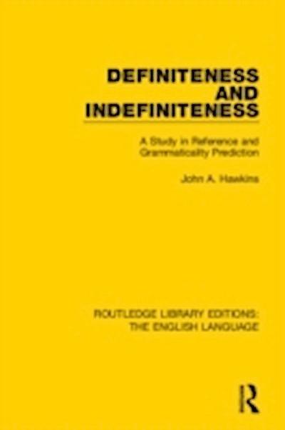 Definiteness and Indefiniteness
