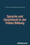 Sprache und Geschlecht in der frühen Bildung