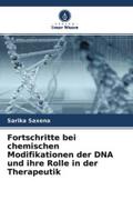 Fortschritte bei chemischen Modifikationen der DNA und ihre Rolle in der Therapeutik