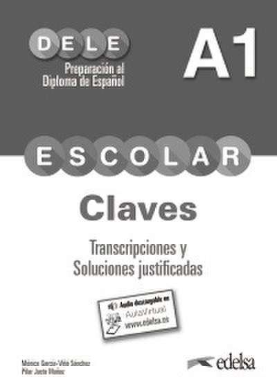DELE escolar - Preparación al Diploma de Español - Edición 2015 - A1