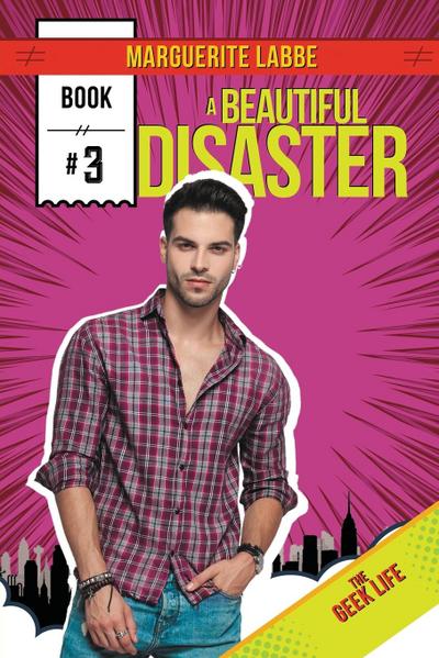 A Beautiful Disaster: Volume 3