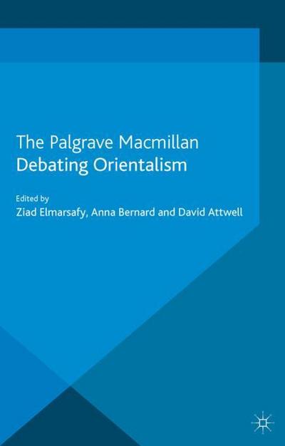 Debating Orientalism