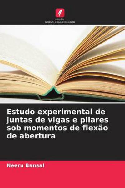 Estudo experimental de juntas de vigas e pilares sob momentos de flexão de abertura