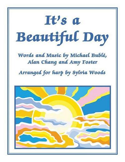 It’s a Beautiful Day: Arranged for Harp by Sylvia Woods