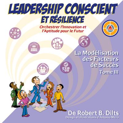 Leadership Conscient et Résilience