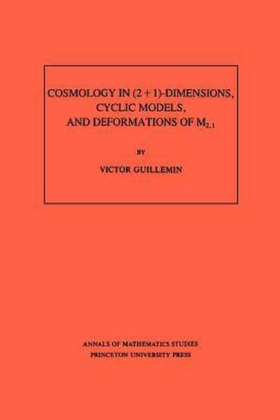 Cosmology in (2 + 1) -Dimensions, Cyclic Models, and Deformations of M2,1