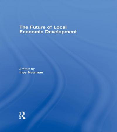 The Future of Local Economic Development