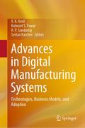 Advances in Digital Manufacturing Systems