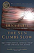 The Sun Climbs Slow
