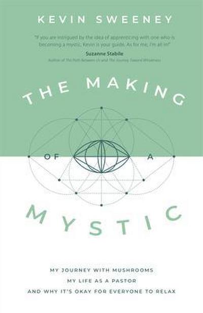 The Making of a Mystic