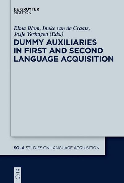 Dummy Auxiliaries in First and Second Language Acquisition