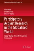 Participatory Activist Research in the Globalised 