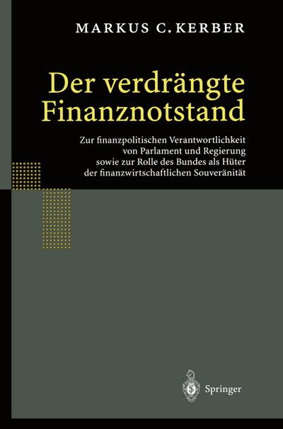 Der verdrängte Finanznotstand