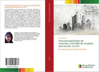 Interoperabilidade de sistemas CAD-BIM de projetos estruturais via IFC