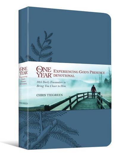 The One Year Experiencing God’s Presence Devotional