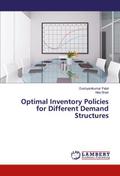 Optimal Inventory Policies for Different Demand Structures