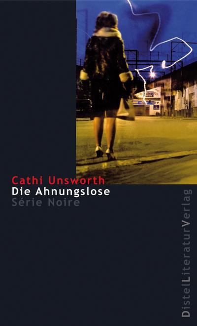 Die Ahnungslose (Série Noire)