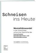 Schneisen ins Heute