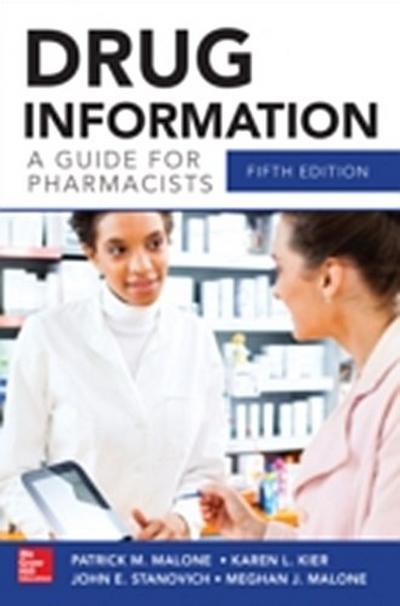 Drug Information A Guide for Pharmacists 5/E