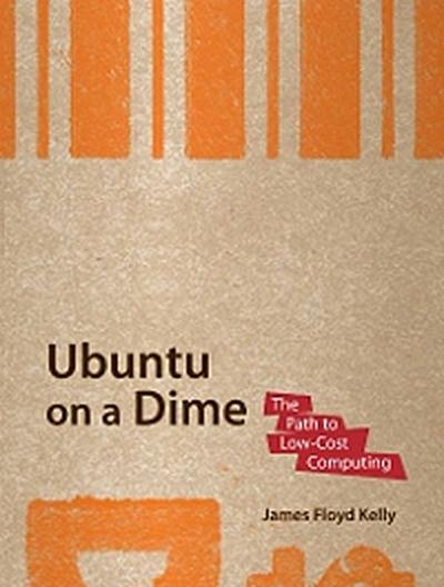 Ubuntu on a Dime