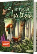 Ein Mädchen namens Willow 2: Waldgeflüster