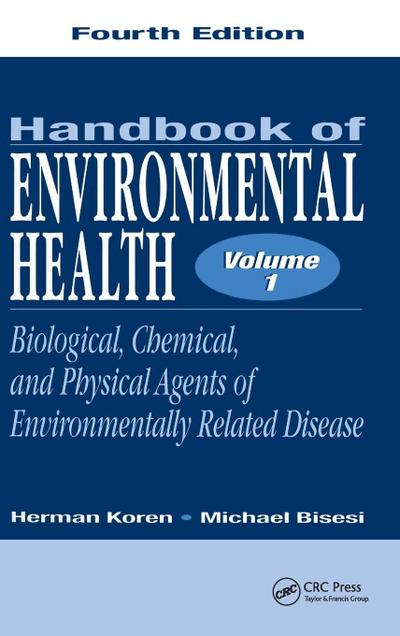 Handbook of Environmental Health, Volume I