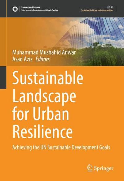 Sustainable Landscape for Urban Resilience