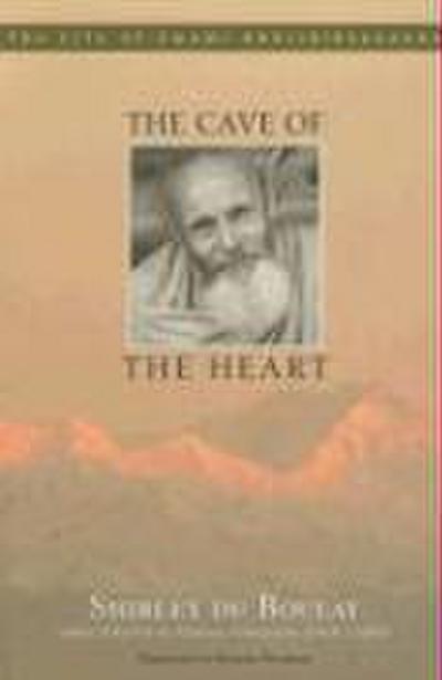 The Cave of the Heart: The Life of Swami Abhishiktananda