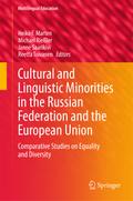 Cultural and Linguistic Minorities in the Russian Federation and the European Union