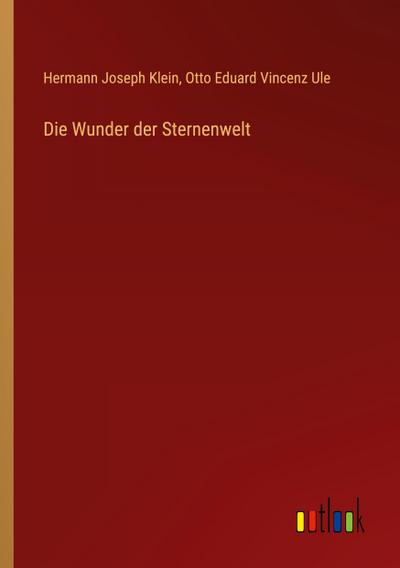 Die Wunder der Sternenwelt