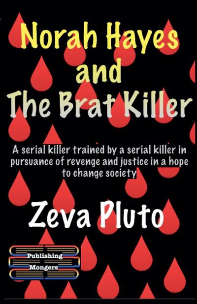 Norah Hayes and The Brat Killer