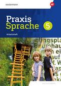 Praxis Sprache - Ausgabe 2024 für Realschulen in Bayern