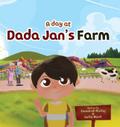 A Day at Dada Jan’s Farm