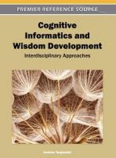 Cognitive Informatics and Wisdom Development