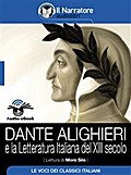 Dante Alighieri e la letteratura italiana del XIII secolo (Audio-eBook)
