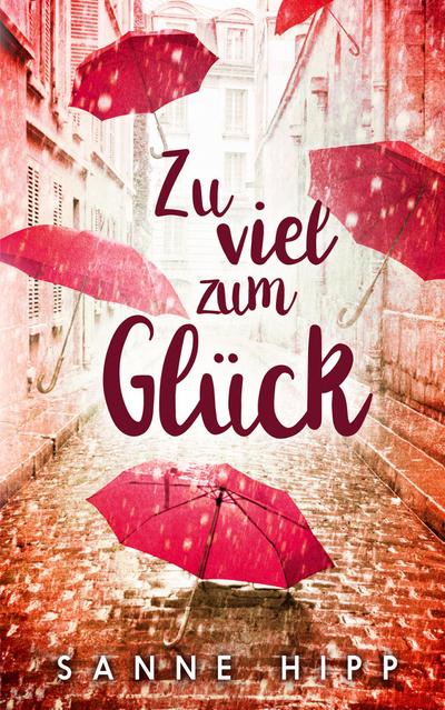 Zu viel zum Glück