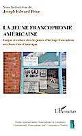 La jeune francophonie américaine