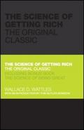 The Science of Getting Rich - Wallace Wattles