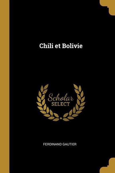 Chili et Bolivie