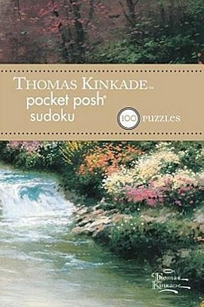 Thomas Kinkade Pocket Posh Sudoku 1: 100 Puzzles