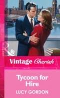 Tycoon for Hire (Mills & Boon Vintage Cherish)