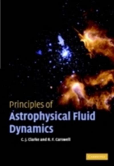 Principles of Astrophysical Fluid Dynamics