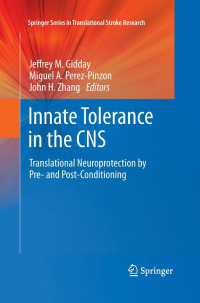 Innate Tolerance in the CNS