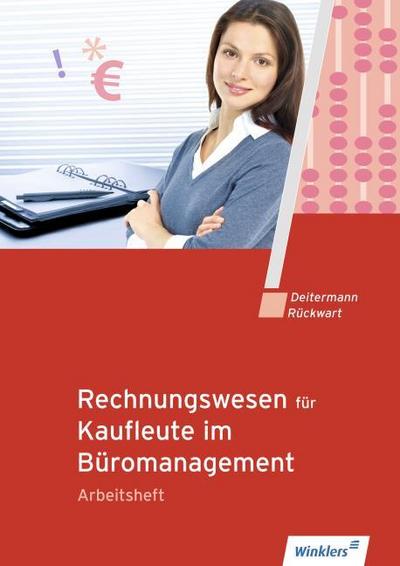 Rechnungswesen für Kaufleute im Büromanagement