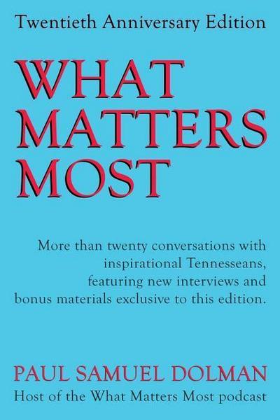 What Matters Most: 20th Anniversary Edition