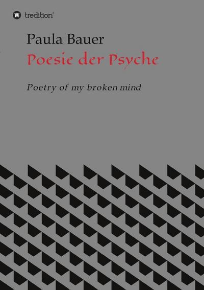 Poesie der Psyche