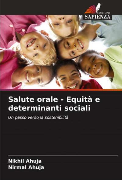Salute orale - Equità e determinanti sociali
