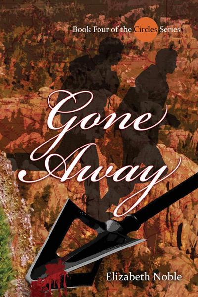 Gone Away (Circles, #4)